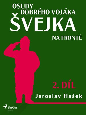cover image of Osudy dobrého vojáka Švejka – Na frontě (2. díl)